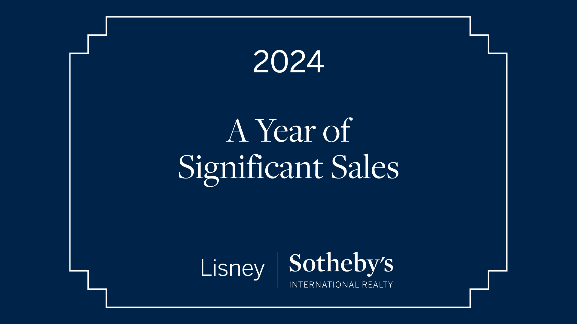 A Year of Significant Sales | Unique homes, uniquely for you