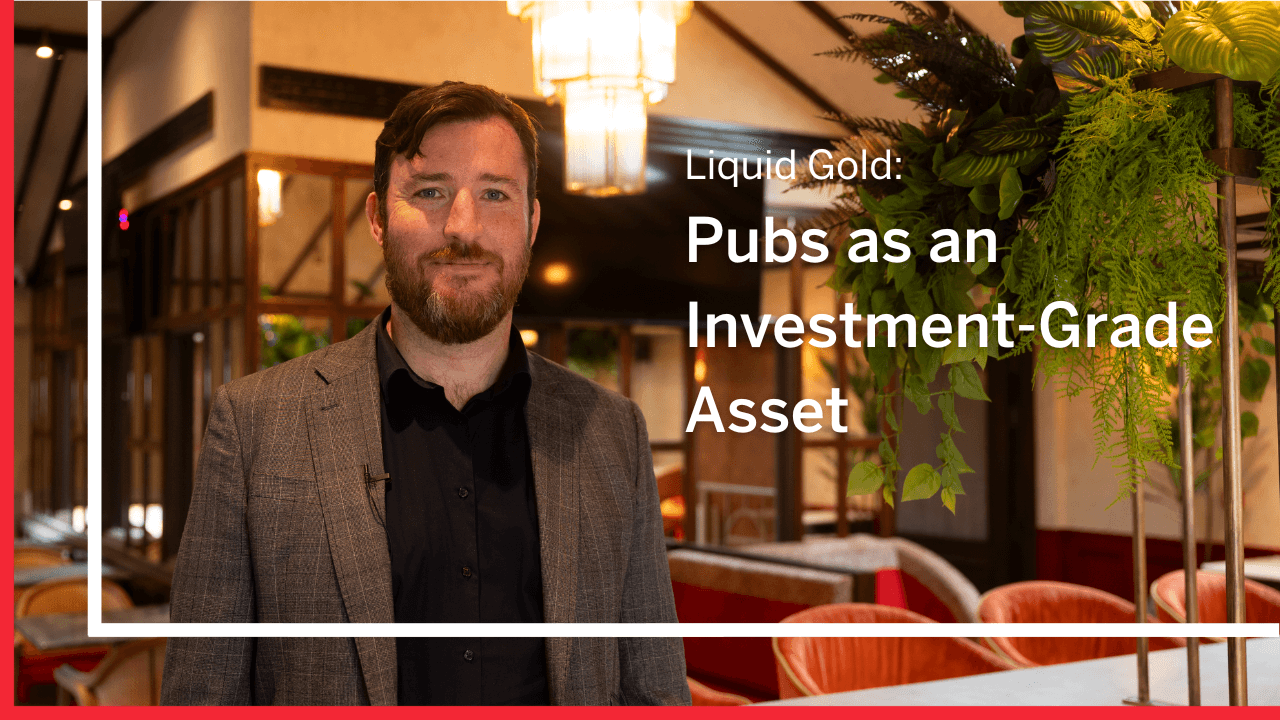 Liquid Gold: Pubs as an Investment-Grade Asset